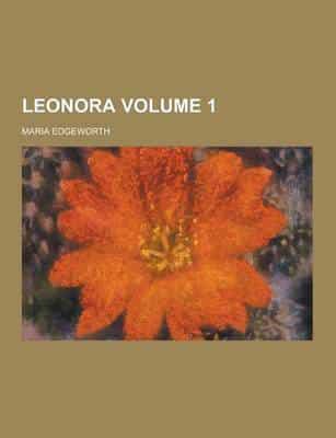 Leonora Volume 1
