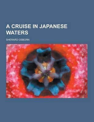 A Cruise in Japanese Waters