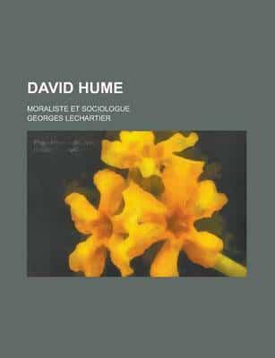 David Hume; Moraliste Et Sociologue