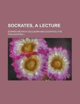 Socrates, a Lecture