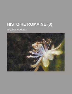 Histoire Romaine (3)