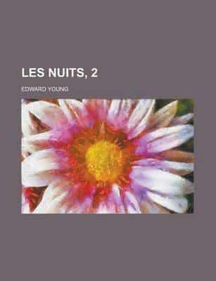 Les Nuits, 2