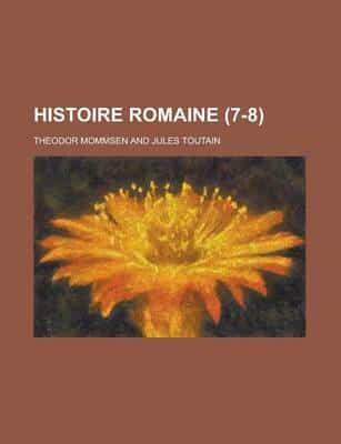 Histoire Romaine (7-8)