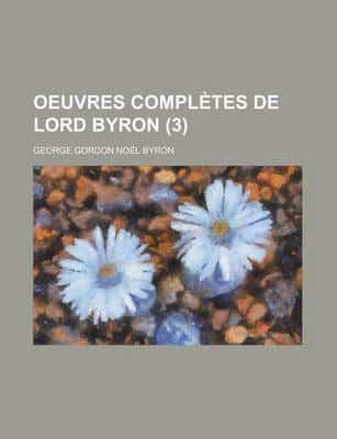 Oeuvres Compl Tes De Lord Byron (3)