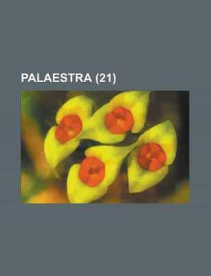 Palaestra (21 )