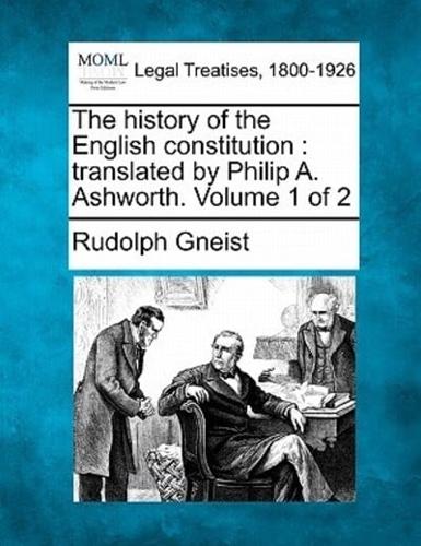 The History of the English Constitution