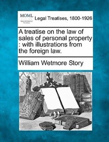 A Treatise on the Law of Sales of Personal Property