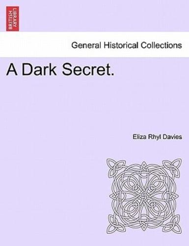 A Dark Secret, vol. II