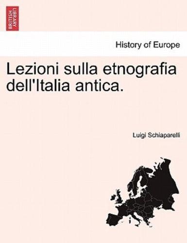 Lezioni sulla etnografia dell'Italia antica.