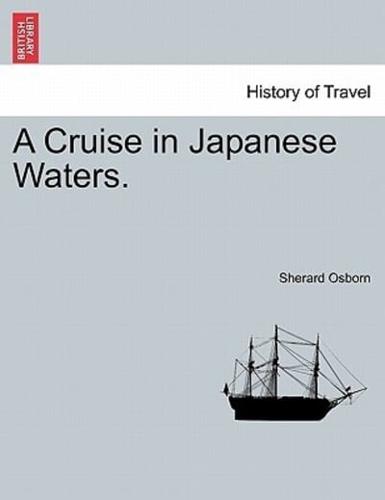 A Cruise in Japanese Waters.