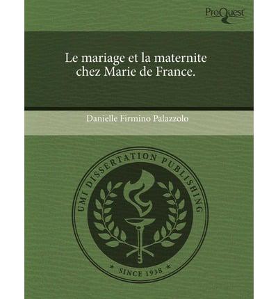 Mariage Et La Maternite Chez Marie De France