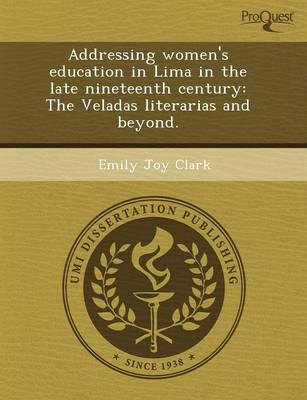 Addressing Women's Education in Lima in the Late Nineteenth Century