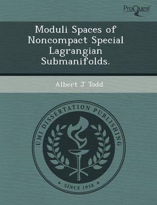 Moduli Spaces of Noncompact Special Lagrangian Submanifolds.