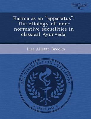 Karma As an "apparatus"