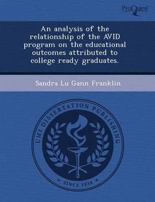 Analysis of the Relationship of the Avid Program on the Educational Outcome