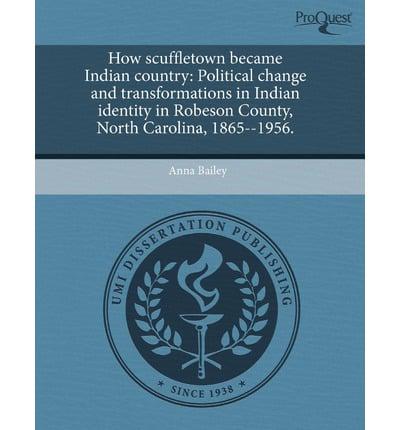 How Scuffletown Became Indian Country