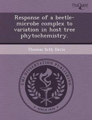 Response of a Beetle-Microbe Complex to Variation in Host Tree Phytochemist