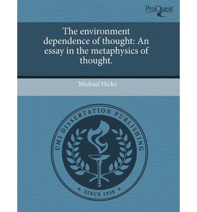 Environment Dependence of Thought