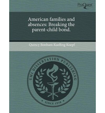American Families and Absences