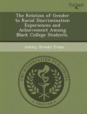 Relation of Gender to Racial Discrimination Experiences and Achievement Amo