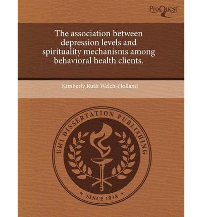 Association Between Depression Levels and Spirituality Mechanisms Among Beh