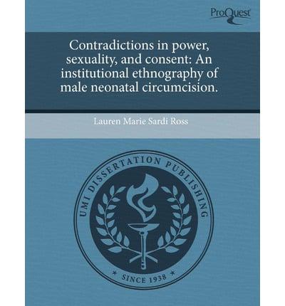 Contradictions in Power, Sexuality, and Consent