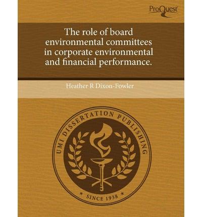 Role of Board Environmental Committees in Corporate Environmental and Finan