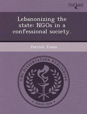 Lebanonizing the State