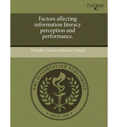Factors Affecting Information Literacy Perception and Performance