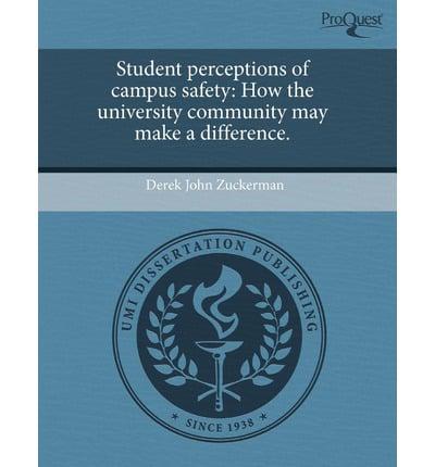 Student Perceptions of Campus Safety