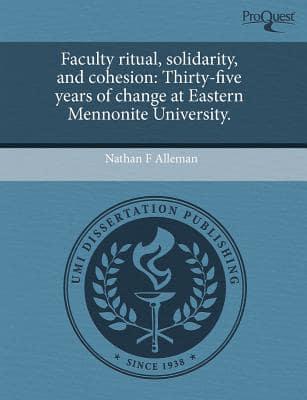 Faculty Ritual, Solidarity, and Cohesion
