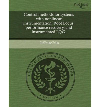 Control Methods for Systems With Nonlinear Instrumentation