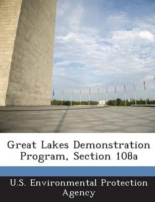 Great Lakes Demonstration Program, Section 108a