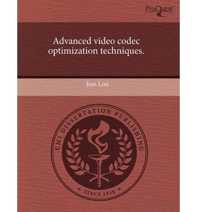 Advanced Video Codec Optimization Techniques