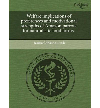Welfare Implications of Preferences and Motivational Strengths of Amazon Pa
