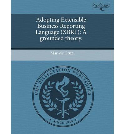 Adopting Extensible Business Reporting Language (Xbrl)