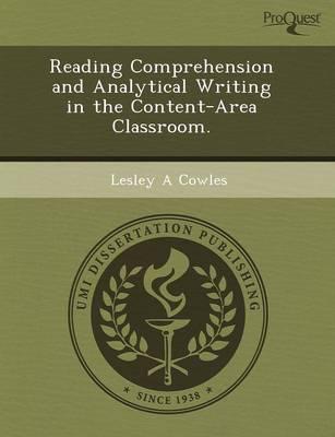Reading Comprehension and Analytical Writing in the Content-Area Classroom.