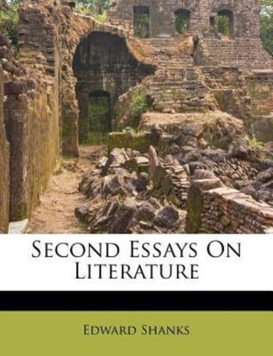 Second Essays on Literature