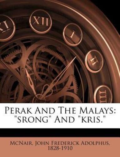 Perak And The Malays