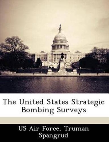 The United States Strategic Bombing Surveys