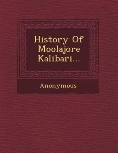 History of Moolajore Kalibari...