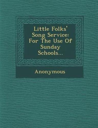 Little Folks' Song Service
