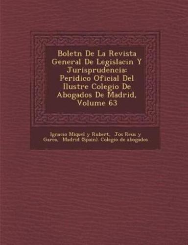 Bolet N De La Revista General De Legislaci N Y Jurisprudencia