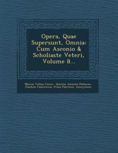 Opera, Quae Supersunt, Omnia