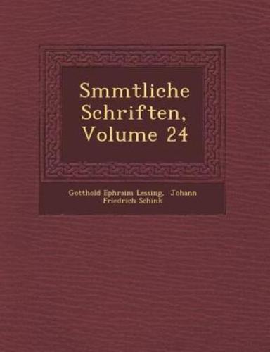 S Mmtliche Schriften, Volume 24