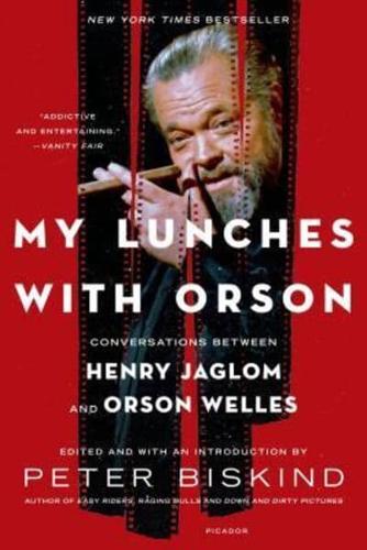 My Lunches With Orson