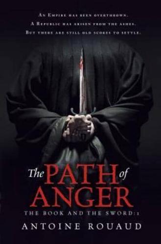 The Path of Anger