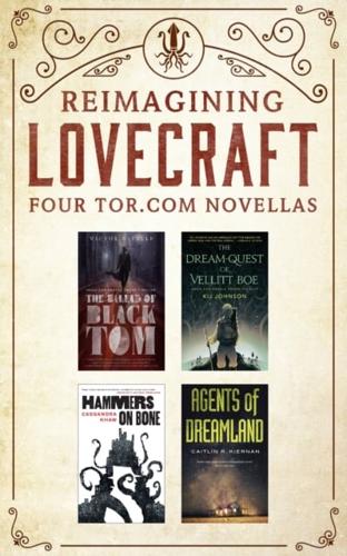 Reimagining Lovecraft: The Tor.com Novellas