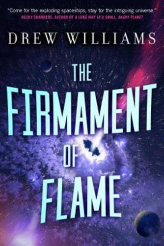 The Firmament of Flame