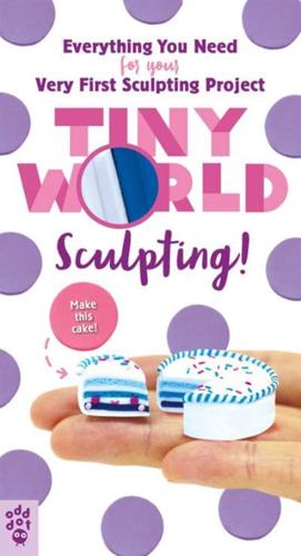 Tiny World: Sculpting! - Kit